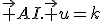 \vec {AI}.\vec u=k