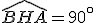 \widehat{BHA}=90^\circ