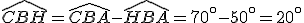 \widehat{CBH}=\widehat{CBA}-\widehat{HBA}=70^\circ-50^\circ=20^\circ