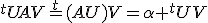 ^tUAV=^t(AU)V=\alpha ^tUV