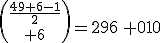 {\frac{49+6-1}{2}\choose 6}=296\, 010