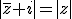 |\bar{z}+i|=|z|