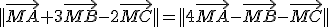 ||\vec{MA}+3\vec{MB}-2\vec{MC}||=||4\vec{MA}-\vec{MB}-\vec{MC}||