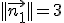 ||\vec{n_1}||=3