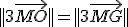 ||3\vec{MO}||=||3\vec{MG}||