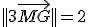 ||3 \vec{MG}|| = 2