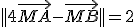 ||4\vec{MA}-\vec{MB}|| = 2 
