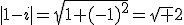 |1-i|=\sqrt{1+(-1)^2}=\sqrt 2