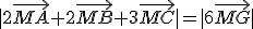 |2\vec{MA}+2\vec{MB}+3\vec{MC}|=|6\vec{MG}|