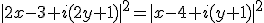 |2x-3+i(2y+1)|^2=|x-4+i(y+1)|^2