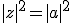 |z|^2=|a|^2