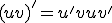  (uv)^' = u^'v + uv^' 