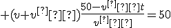  (v+v^’)\frac{50-v^’t}{v^’}=50