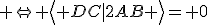  \Leftrightarrow \left\langle {DC|2AB} \right\rangle= 0