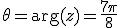 {\mathcal R}e(z) < 0, \;\; \theta = \arg(z) =\frac {7\pi} 8 