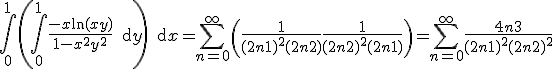  3$\int_0^1\left( \int_0^1 \frac{ -x \ln (xy)}{1-x^2y^2} \, {\rm d} y\right) \, {\rm d} x = \sum_{ n=0}^{+\infty} \left(\frac{ 1}{(2n+1)^2(2n+2)}+\frac{ 1}{(2n+2)^2 (2n+1)} \right)=\sum_{ n=0}^{+\infty} \frac{ 4n+3}{(2n+1)^2 (2n+2)^2}