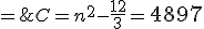  \left{ \array{ m-n & = &1 \\ m+n & = & 141 }\right. \;\Longleftrightarrow\; \left{ \array{ m & = &71 \\ n & = & 70 }\right.\;\Longrightarrow\;C=n^2-\frac {12}3=\Large 4897