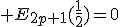  E_{2p+1}(\frac{1}{2})=0