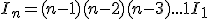  I_n=(n-1) + (n-2)+(n-3)+...+1+I_1