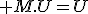  M.U=U