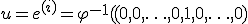  u = e^{(i)} = \varphi^{-1}((0,0,\ldots,0,1,0,\ldots,0) 