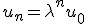  u_n = \lambda^n u_0 