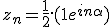  z_n = \frac{1}{2}.(1+e^{in\alpha}) 