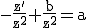 -\rm\frac{z'}{z^{2}}+\frac{b}{z^{2}}=a
