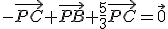 -\vec{PC}+\vec{PB}+\frac{5}{3}\vec{PC}=\vec{0}