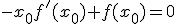 -x_{0}f'(x_{0})+f(x_{0})=0