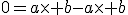 0=a\time b-a\time b