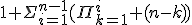 1+\Sigma_{i=1}^{n-1}(\Pi_{k=1}^{i} (n-k))