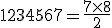 1+2+3+4+5+6+7 = \frac{7 \times 8}{2}