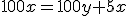100x=100y+5x