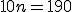 10n=190