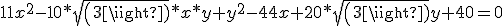 11x^2-10*sqrt(3)*x*y+y^2-44x+20*sqrt(3)y+40=0