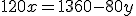 120x = 1360-80y