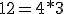 12=4*3