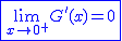 2$\blue\fbox{\lim_{x\to0^+}G'(x)=0}