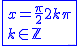 2$\blue\fbox{x=\frac{\pi}{2} +2k\pi\\k\in\mathbb{Z}}