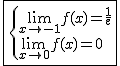2$\fbox{\{{\lim_{x\to-1}f(x)=\frac{1}{e}\\\lim_{x\to0}f(x)=0}
