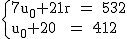 2$\rm~\{{7u_0+21r~=~532\\u_0+20r~=~412}