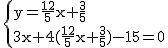 2$\rm~\{{y=\frac{12}{5}x+\frac{3}{5}\\3x+4(\frac{12}{5}x+\frac{3}{5})-15=0}