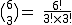 2$\rm~\big(^6_3\big)~=~\frac{6!}{3!\times3!}