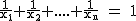 2$\rm~\frac{1}{x_1}+\frac{1}{x_2}+....+\frac{1}{x_n}~=~1