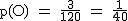 2$\rm~p(O)~=~\frac{3}{120}~=~\frac{1}{40}
