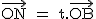 2$\textrm\vec{ON} = t.\vec{OB}