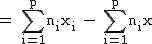 2$\textrm = \Bigsum_{i=1}^{p}n_{i}x_{i} - \Bigsum_{i=1}^{p}n_{i}x