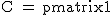 2$\textrm C = \begin{pmatrix}1&4&3\end{pmatrix}