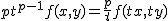 2$pt^{p-1}f(x,y)=\frac{p}{t}f(tx,ty)